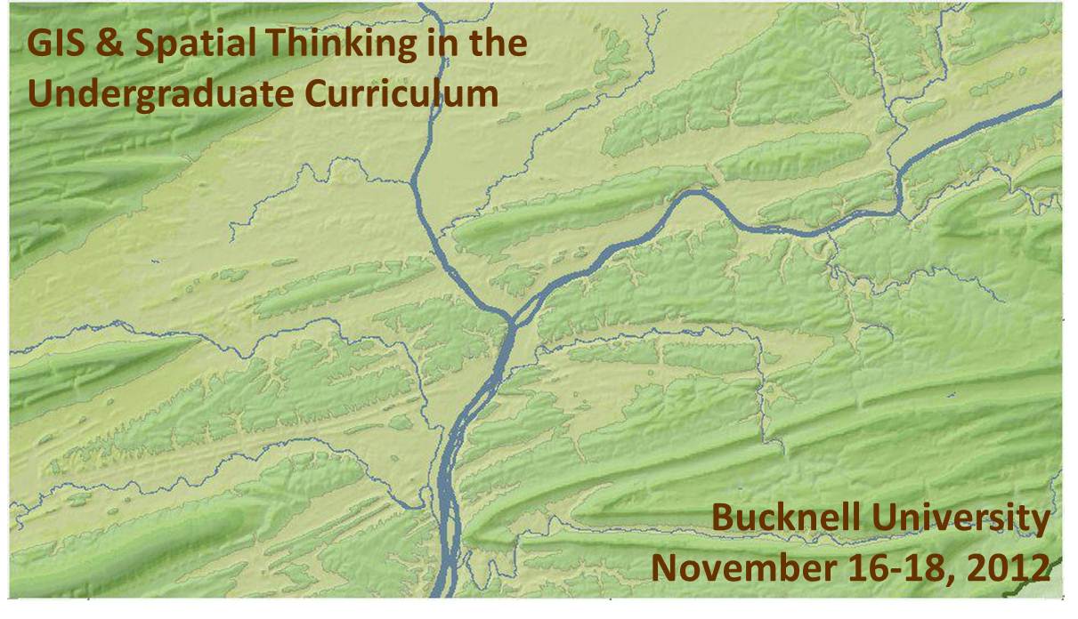 GIS & Spatial Thinking in the Undergraduate Curriculum