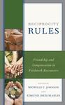 Reciprocity Rules :  Friendship and Compensation in Fieldwork Encounters