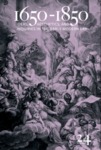 1650-1850 : Ideas, Aesthetics, and Inquiries in the Early Modern Era (Volume 24) by Kevin L. Cope