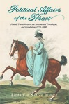 Political Affairs of the Heart: Female Travel Writers, the Sentimental Travelogue, and Revolution, 1775-1800