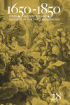 1650-1850 Ideas, Aesthetics, and Inquiries in the Early Modern Era (Volume 28) by Kevin L. Cope