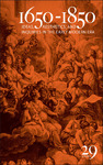 1650-1850: Ideas, Aesthetics, and Inquiries in the Early Modern Era (Volume 29) by Kevin L. Cope