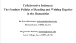 Collaborative Intimacy: The Feminist Politics of Read and Write Together in the Humanities by Erica Delsandro and Jennifer Mitchell