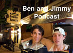 Ben and Jimmy Podcast by Ben F. Barkofsky and Jimmy T. McNally